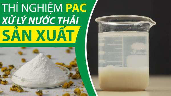 Thí Nghiệm Sử Dụng PAC Xử Lý Nước Thải